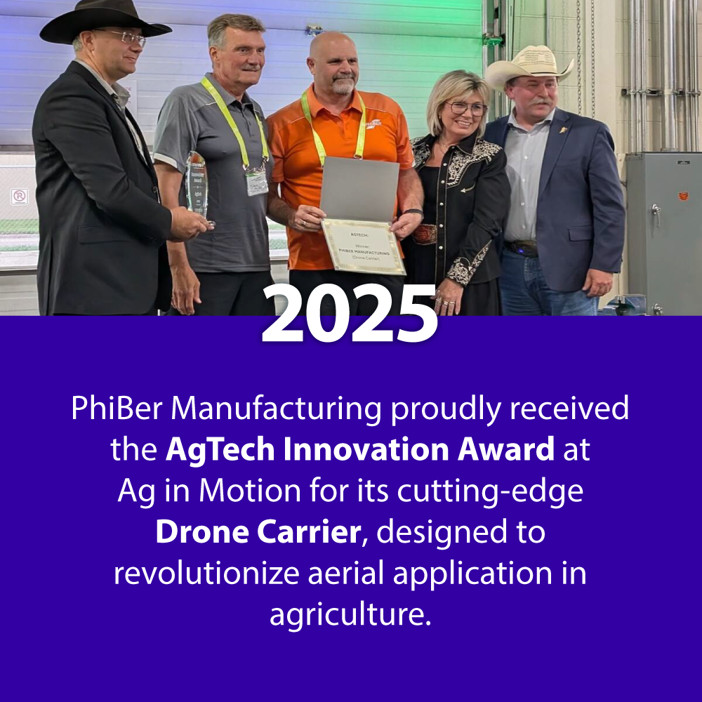 2025_Award PhiBer Manufacturing proudly received the AgTech Innovation Award